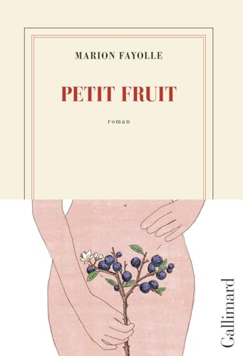 Petit fruit : roman
