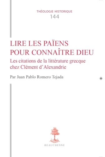 Lire les païens pour connaître Dieu : les citations de la ...