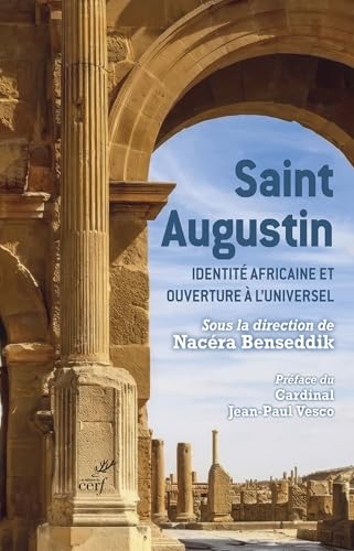 Saint Augustin : identité africaine et ouverture à l'Univers...