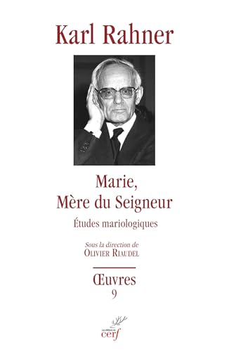 Marie, mère du Seigneur : études mariologiques