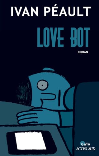 Love bot : roman