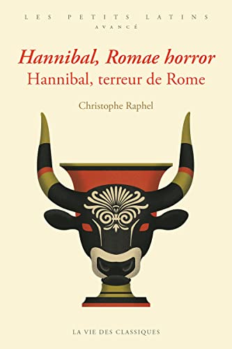 Hannibal, Romae horror  = Hannibal, terreur de Rome