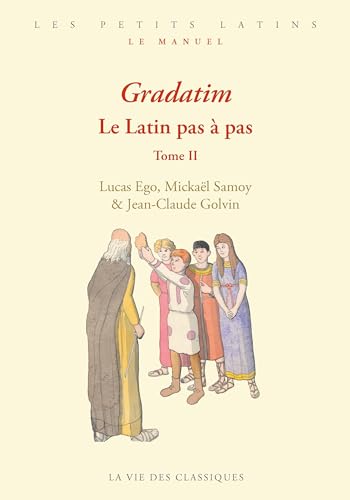 Gradatim : le latin pas à pas