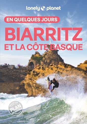 Biarritz et la côte basque en quelques jours