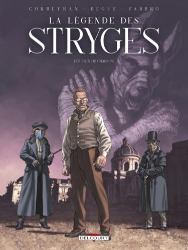La légende des stryges : les eaux du chaos