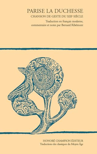 Parise la Duchesse : chanson de geste du XIIIe siècle