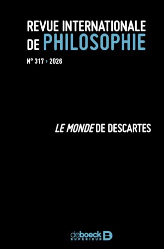 Le monde de Descartes  = The world of Descartes