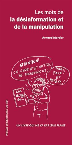 Les mots de la désinformation et de la manipulation