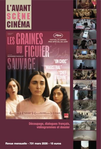 Les graines du figuier sauvage : découpage, dialogues frança...