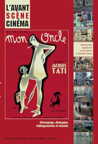 Mon oncle : découpage, dialogues, vidéogrammes et dossier