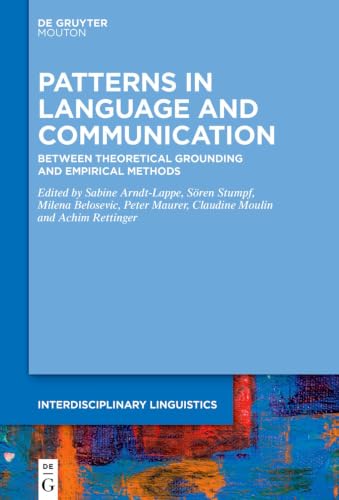Patterns in language and communication : between theoretical...