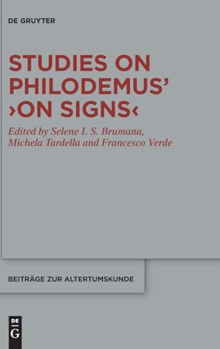 Studies on Philodemus' "On Signs"