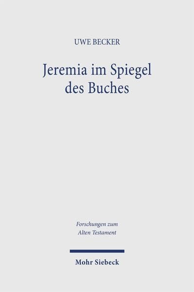Jeremia im Spiegel des Buches