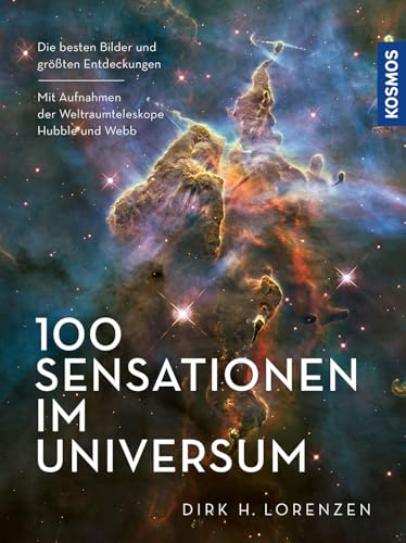 100 Sensationen im Universum