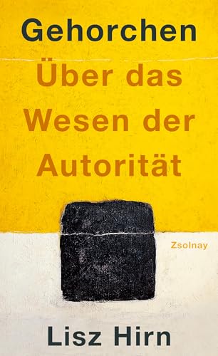 Gehorchen : über das Wesen der Autorität