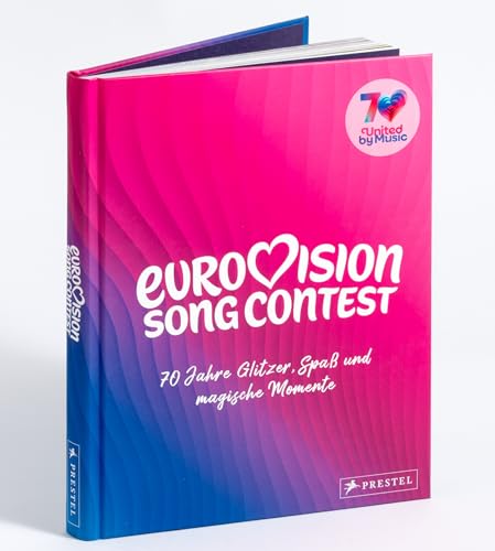 Eurovision Song Contest : 70 Jahre Glitzer, Spaß und magisch...