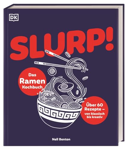 Slurp! : das Ramen Kochbuch
