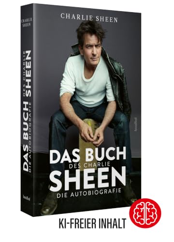 Das buch des Charlie Sheen : die Autobiografie