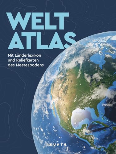Weltatlas : mit Länderlexikon und Reliefkarten des Meeresbo...