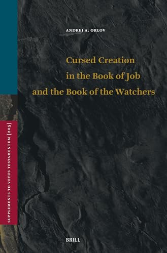 Cursed creation in the Book of Job and the Book of the Watch...