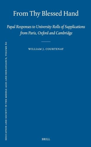 From thy blessed hand: papal responses to university rolls o...